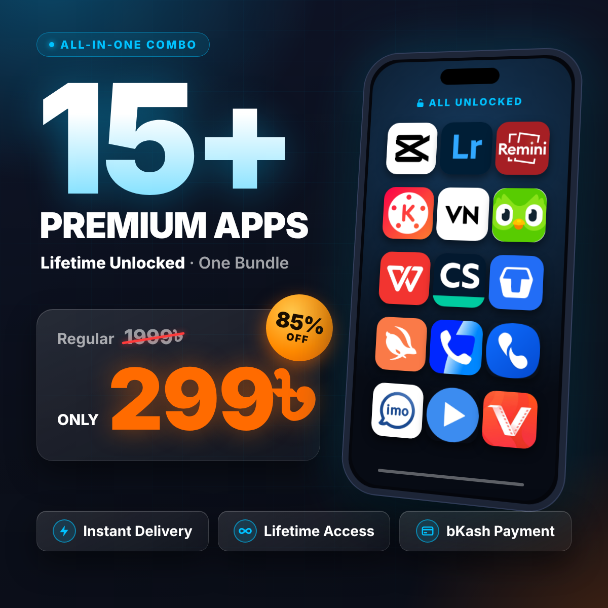 15+ Premium Lifetime Unlocked App Bundles – All-in-One Combo (299৳ Only)